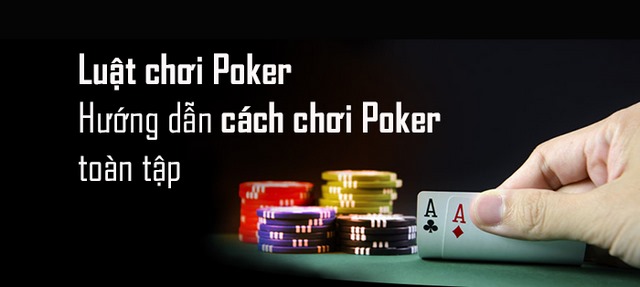Poker là một siêu phẩm giải trí thú vị