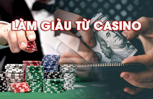 Các cách kiếm tiền từ Casino hiệu quả có thể bạn chưa biết