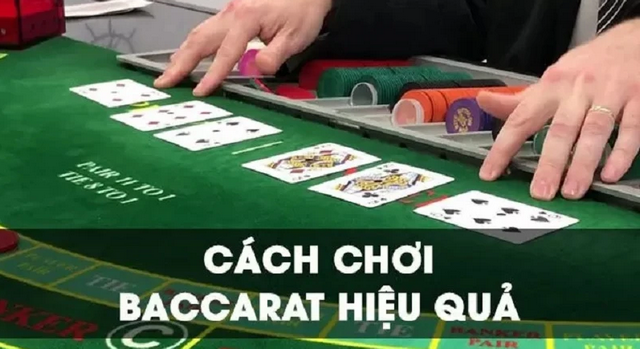 Chọn game bài Baccarat theo từng tình huống